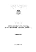 Utjecaj sustava upravljanja kvalitetom na poslovanje poduzeća