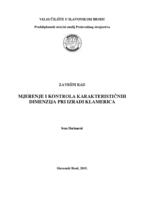 Mjerenje i kontrola karakterističnih dimenzija pri izradi klamerica