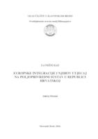 Europske integracije i njihov utjecaj na poljoprivredni sustav u Republici Hrvatskoj